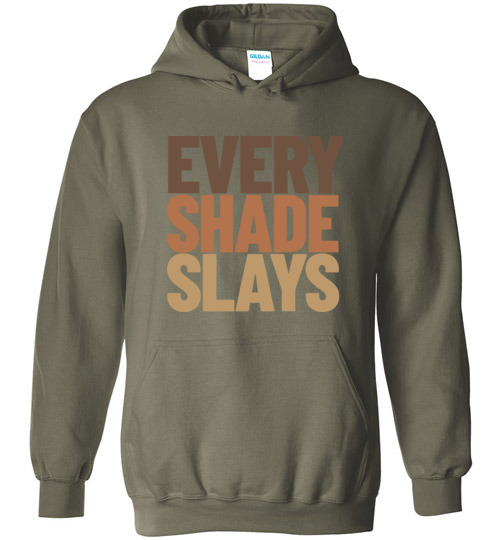 Every Shade Slays Sweatshirt