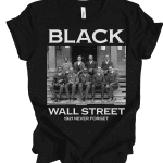 Black Wall Street – 1921 Never Forget