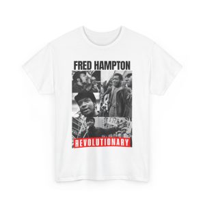 Fred Hampton Revolutionary Tee