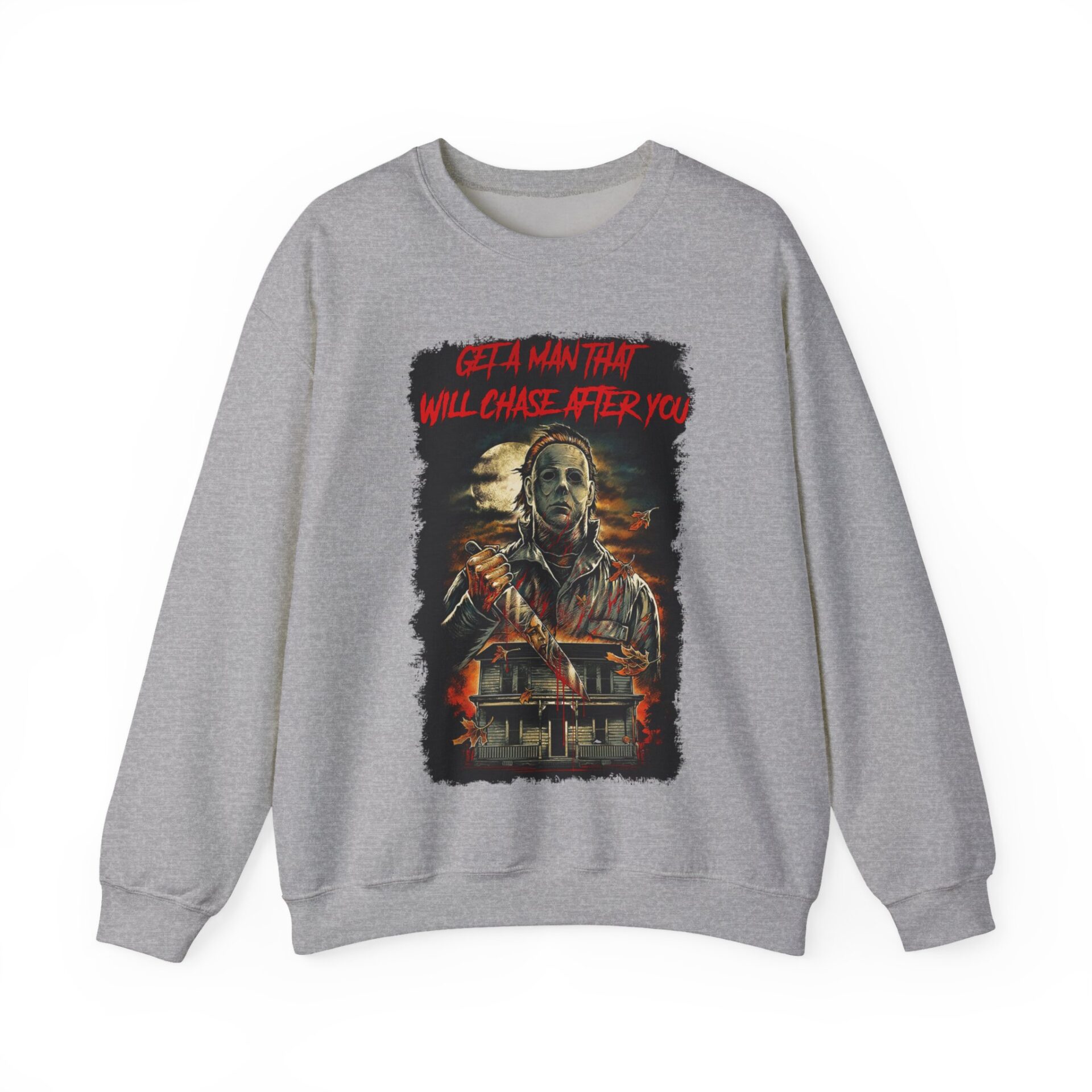 Get A Man That Will Chase After You Sweatshirt - Sport Grey