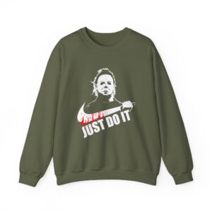 Michael Myers Just Do It Sweatshirt - Military Green