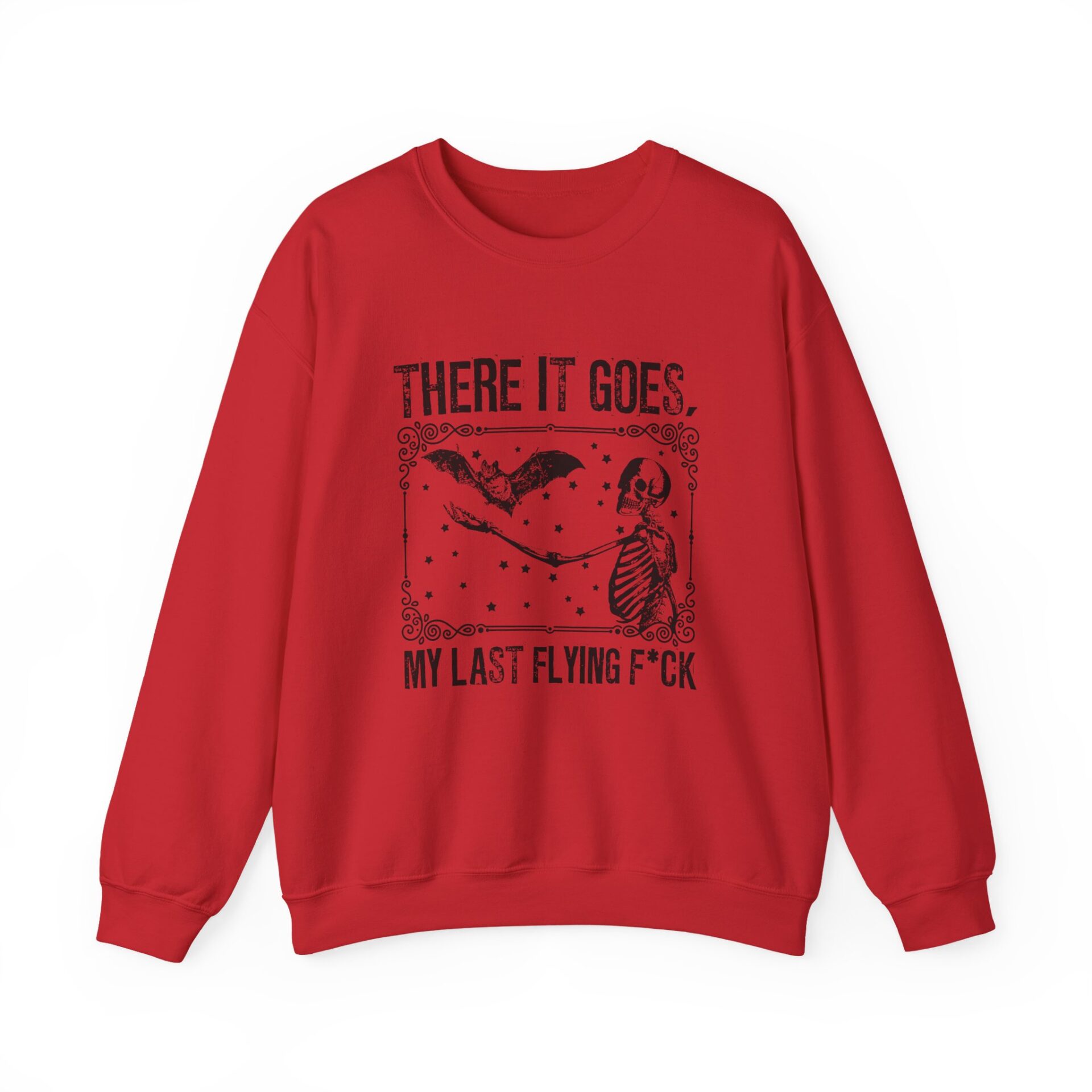There It Goes My Last Flying Sweatshirt - Red