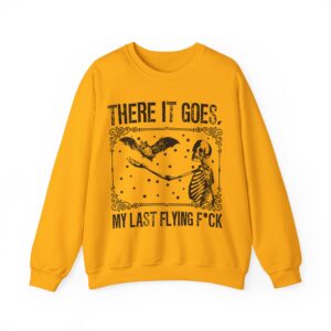 There It Goes My Last Flying Sweatshirt - Gold