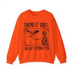 There It Goes My Last Flying Sweatshirt - Orange