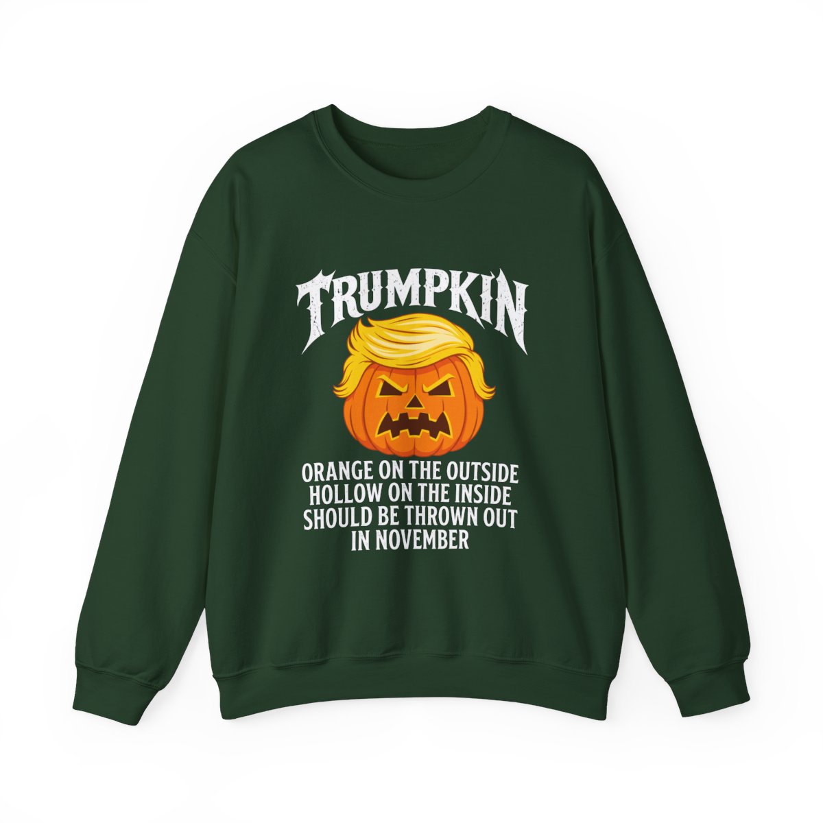 Trumpkin Sweatshirt Forest Green