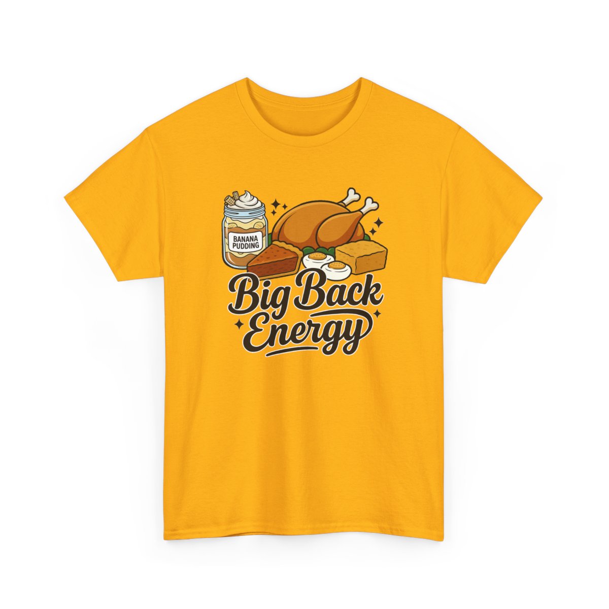 Big Back Energy Tee