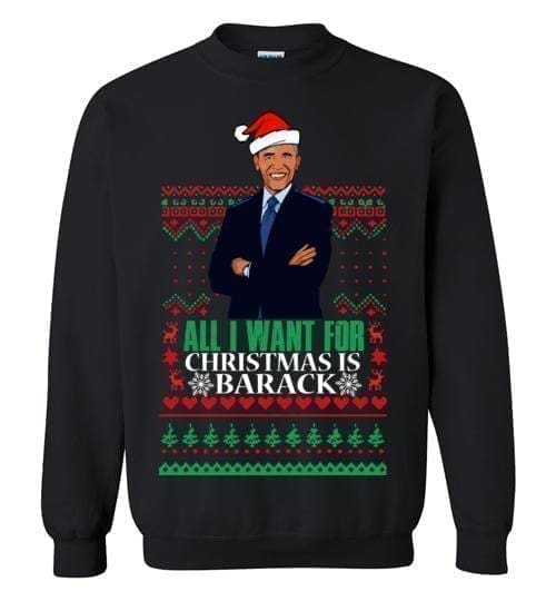 All I want For Christmas Is Barack - Melanin Apparel