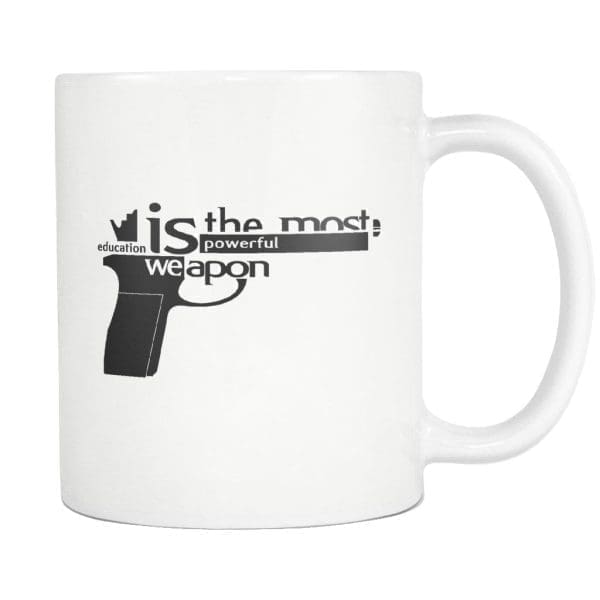 Education is the Most Powerful Weapon Mug - Melanin Apparel