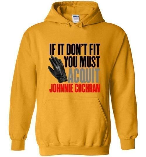 If It Don't Fit You Must Acquit - Melanin Apparel