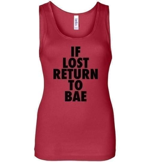 If Lost Return Return To Bae - Melanin Apparel