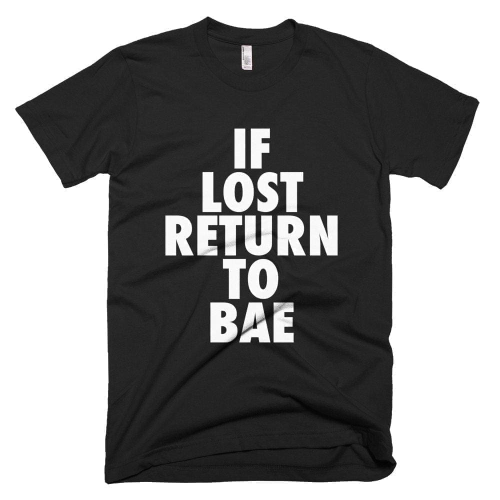If Lost Return To Bae - Melanin Apparel