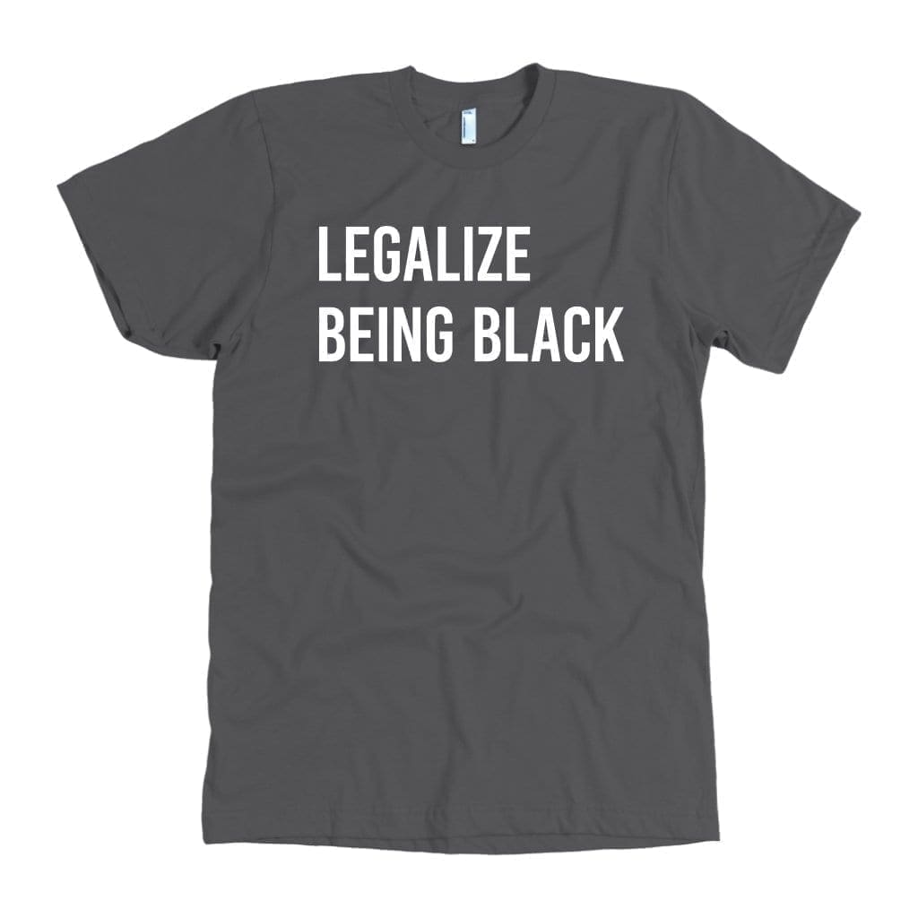 Legalize Being Black - Melanin Apparel