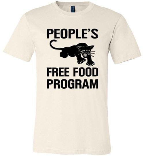 People's Free Food Program - Black Panther Party - Melanin Apparel