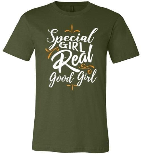 Special Girl Real Good Girl - Melanin Apparel